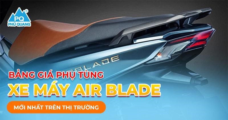 bang-gia-phu-tung-xe-may-ab-air-blade-moi-nhat
